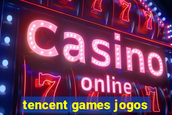 tencent games jogos